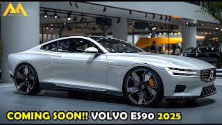 INTRODUCING THE VOLVO ES90 2025 NEXTGENERATION LUXURY [upl. by Mathia]