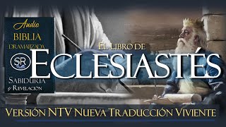 EL LIBRO DE ECLESIASTES 📘✅✅ BIBLIA NTV [upl. by Nugesulo]