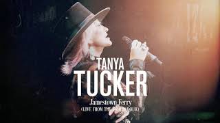 Tanya Tucker  Jamestown Ferry Official Audio [upl. by Immij]