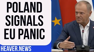 Poland Signals Mass EU PANIC [upl. by Dincolo99]