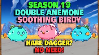 DOUBLE ANEMONE SOOTHING SONG BIRD THE NEW META  AQUA AQUA BIRD GAMEPLAY  AXIE INFINITY [upl. by Tullus465]