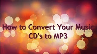 How to Convert Music CD to MP3 Free [upl. by Thom]