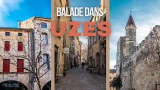 Balade dans UZES un village assez méconnu du Gard [upl. by Obla]