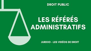 Les référés administratifs [upl. by Sinclair]