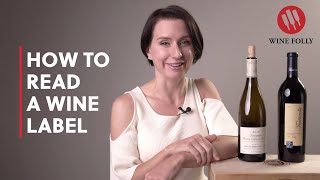 How To Read a Wine Label  Wine Folly [upl. by Astrea]