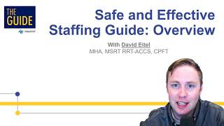 Safe amp Effective Staffing Guide Overview [upl. by Aneeroc]