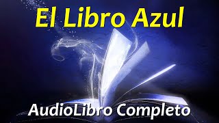 El Libro Azul RAMTHA  Audiolbro Completo [upl. by Bryna]