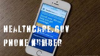 Healthcare gov phone number  Health insurance gov [upl. by Adniled]