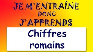 Ecrire des nombres en chiffres romains [upl. by Aicnerolf33]