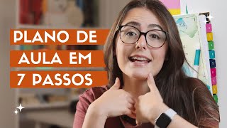 Planos de Aula em 7 passos consciente  Quinta Pedagógica [upl. by Noemys]