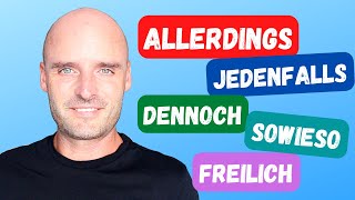 Besser Deutsch sprechen  Wortschatz trainieren  dennoch freilich allerdings sowieso jedenfalls [upl. by Acysej884]