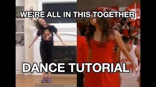 quotWere All In This Togetherquot Dance Tutorial High School Musical [upl. by O'Mahony428]