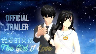 THE GIRL I LOVE  OFFICIAL TRAILER  NEW DRAMA  Sakura School Simulator [upl. by Hillinck]