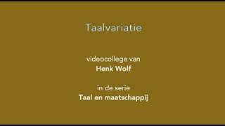 Taalvariatie [upl. by Michelsen]