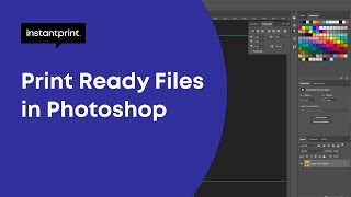 How to Make Print Ready Files in Photoshop CC  instantprint [upl. by Annia]