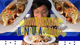 How to make Honduran Tacos aka Flautas  Dynasty George [upl. by Tengdin]