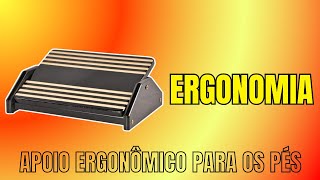 Review Rápido Apoio Ergonômico para os Pés – Vale a Penaergonomia bemestar saude [upl. by Aneral]