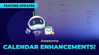 3 Awesome Calendar Enhancements First Available Date Custom Value Support amp Look Busy Upgrade [upl. by Etteragram427]