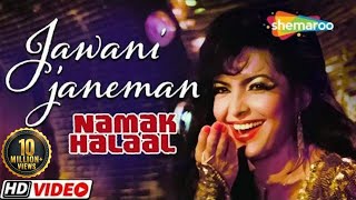 Jawani Janeman Haseen Dilruba  Namak Halal 1982  Amitabh Bachchan  Parveen Babi  Asha Bhosle [upl. by Cardon461]