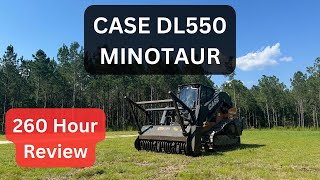 Case DL550 Minotaur 260 Hour Review [upl. by Ime]