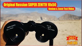 Original Russian Super Zenith Binocular 10x50 Field 6 Review and Zoom Test Video 2021 [upl. by Leif105]