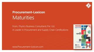 Maturities from Procurement Lexicon [upl. by Notniv]