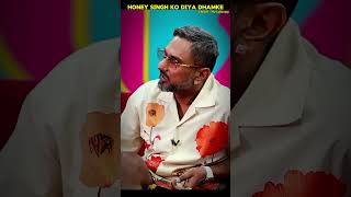 Honey Singh Ko Diya Dhamke deya YoYoHoneySingh shorts podcast ytshots [upl. by Arch408]