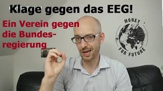 Klage gegen das EEG Sonneninitiative eV klagt vor dem Bundesverfassungsgericht Money for Future [upl. by Arehc]