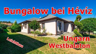 WUNDERBARER BUNGALOW BEI HÉVÍZ UNGARN BALATON WEST [upl. by Nodnek956]