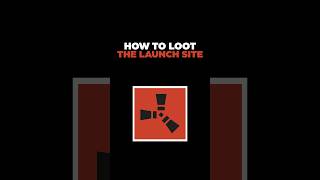 How to loot Launch Site shorts rust [upl. by Tatiania]