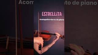 Estrellita  acompañamiento🎹 🎻Naniclases [upl. by Macdonell]