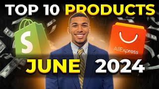 ⭐️ TOP 10 PRODUCTS TO SELL IN JUNE 2024  DROPSHIPPING SHOPIFY [upl. by Bisset440]