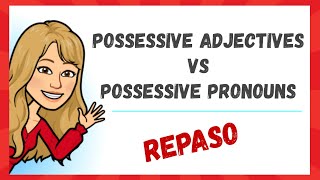 ⭐Repaso de ADJETIVOS y PRONOMBRES POSESIVOS en INGLÉS ➽ possessive ADJECTIVES vs possessive PRONOUNS [upl. by Wyne]