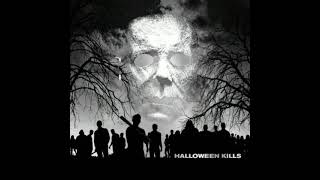 Halloween Kills  Soundtrack Unkillable Slowed [upl. by Kilgore]