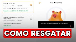 Como Resgatar Meu Dinheiro do Porquinho do Banco Inter e Qualquer Outro Tipo de Investimento [upl. by Anyer789]