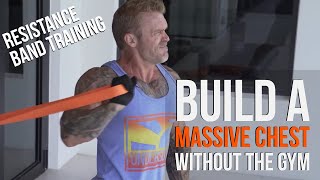 Build a BIG CHEST with Resistance Bands Only NO WEIGHTS at Home  James Grage Undersun Fitness [upl. by Ahtamat]