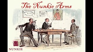 The Nunkie Arms [upl. by Nylyaj]