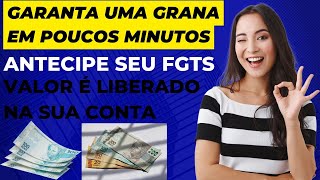 COMO ANTECIPAR O FGTS GARANTIA DE RENDA EXTRA SAIBA COMO ACESSAR SEU FGTS EM TEMPO RECORDE [upl. by Fonville]