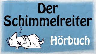 DER SCHIMMELREITER Hörbuch [upl. by Sayer]