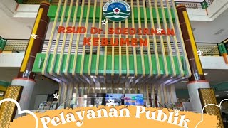 VIDEO PELAYANAN PUBLIK RSUD dr SOEDIRMAN [upl. by Acsot631]