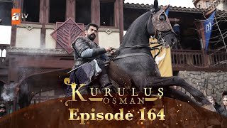 Kurulus Osman Urdu  Season 4 Episode 164 [upl. by Eyr]