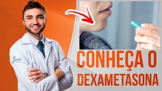 Conheça o Dexametasona  BULA SIMPLIFICADA POR DR LUCAS FUSTINONI CRM PR30155 [upl. by Ahmad]