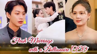 My Ex Cheated So I Had a Flash Marriage with a Billionaire CEOquot  He Jianqi and Zuo Yi [upl. by Sosna]