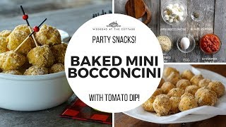 BAKED MINI BOCCONCINI  Party Snacks [upl. by Adlesirhc]