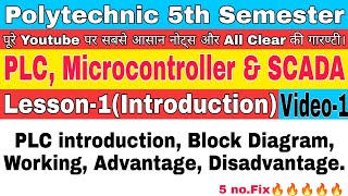 PLC microcontroller and SCADA Introduction  polytechnic 5th semester plcbteup polytechnic [upl. by Lawler]