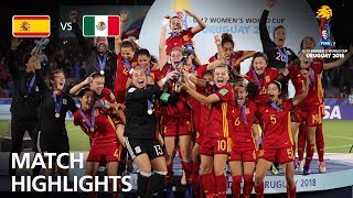 Spain v Mexico  FIFA U17 Women’s World Cup 2018™  Final Match [upl. by Tom]