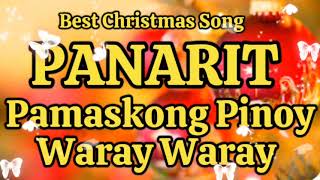 ORIGINAL quotPANARIT quot WARAY WARAY BEST CHRISTMAS [upl. by Eda]