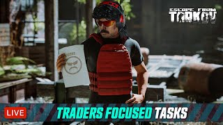 🔴LIVE  TARKOV  LEVEL 1617  TRADERS FOCUSED TASKS [upl. by Bamford]