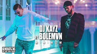 DJ Kayz ft Bolemvn  Minimum Live Generations [upl. by Radnaskela863]