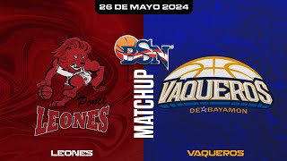 Leones de Ponce vs Vaqueros de Bayamón  BSN2024 [upl. by Rosenberger]